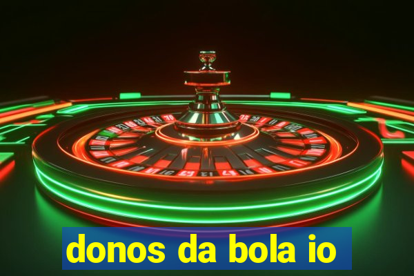 donos da bola io